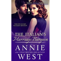 The Italian's Marriage Bargain: Hot Italian Nights, Book 7 - Paperback