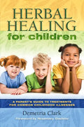 Herbal Healing for Children - Paperback
