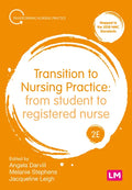 Transition to Nursing Practice 2ed - November - check delivery date with PAGE. - Paperback
