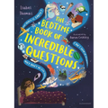 The Bedtime Book of Incredible Questions - Hardcover