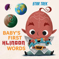 Star Trek: Baby's First Klingon Words: (Playpop) (TV Show, Board Book, Pop Culture Board Book) - Board Book