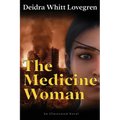 The Medicine Woman - Paperback