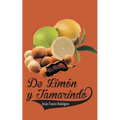 de Limon y Tamarindo - Paperback