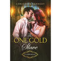 The One Gold Slave: Atlaind Book 1 - Paperback