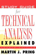 Study Guide for Technical Analysis Explained: The Successful Investor's Guide to Spotting Investment Trends and Turning Points - Paperback