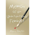 Memoir of an Unintentional Feminist - Paperback