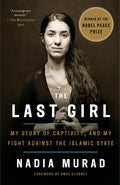 The Last Girl: My Story of Captivity, and My Fight Against the Islamic State - Paperback