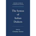 The Syntax of Italian Dialects - Paperback