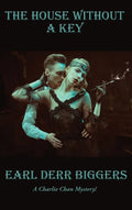 The House Without A Key - Hardcover