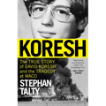 Koresh: The True Story of David Koresh and the Tragedy at Waco - Paperback