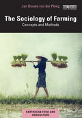 The Sociology of Farming: Concepts and Methods - Paperback