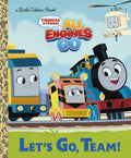 Let's Go, Team! (Thomas & Friends: All Engines Go) - Hardcover