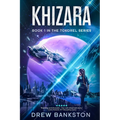 Khizara: Book 1 in the Tokorel Series - Paperback