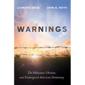 Warnings: The Holocaust, Ukraine, and Endangered American Democracy - Paperback