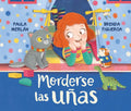 Morderse Las Uñas (Nibbling Your Nails) - Hardcover
