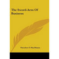 The Sword-Arm of Business - Paperback