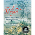 The Whydah: A Pirate Ship Feared, Wrecked, and Found - Paperback