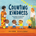 Counting Kindness: Ten Ways to Welcome Refugee Children - Hardcover