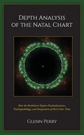 Depth Analysis of the Natal Chart - Hardcover