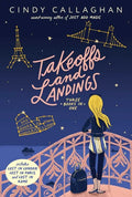 Takeoffs and Landings: Lost in London; Lost in Paris; Lost in Rome - Paperback