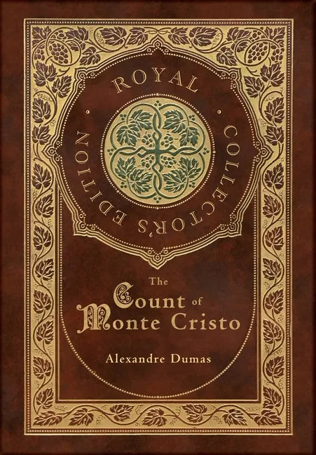The Count of Monte Cristo (Royal Collector's Edition) (Case Laminate Hardcover with Jacket) - Hardcover