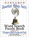 Circle It, Downton Abbey Facts, Word Search, Puzzle Book - Paperback