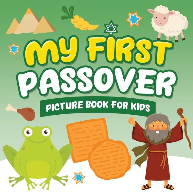 My First Passover Picture Book for Kids: A Fun Holiday Book full of Images for Little Kids - Paperback