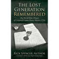 The Lost Generation Remembered: The World War I Diary of Corporal Linton Henry Hoover, USA - Paperback