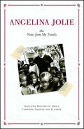 Notes from My Travels: Visits with Refugees in Africa, Cambodia, Pakistan and Ecuador - Paperback