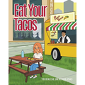 Eat Your Tacos - Paperback