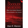 Doodler Murders: Unsolved Murders in San Francisco - Paperback