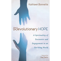 (R)evolutionary Hope - Hardcover