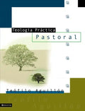 Teologia Practica Pastoral = Practical Theology - Paperback