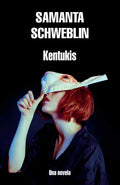 Kentukis / Little Eyes: A Novel - Paperback