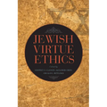 Jewish Virtue Ethics - Paperback