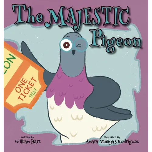 The Majestic Pigeon - Hardcover
