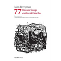 77 Dream Songs/ Cantos del sueño - Paperback