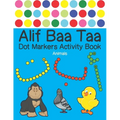Alif Baa Taa Dot Markers Activity Book - Animals: Arabic Activity Book for kids & toddlers for homeschooling, Preschool, and Kindergarten - Paint Daub - Paperback