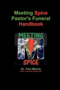 Meeting Spice Pastor's Funeral Handbook - Paperback