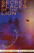 Secret Places of the Lion: Alien Influences on Earth's Destiny - Paperback