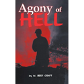 The Agony of Hell - Paperback