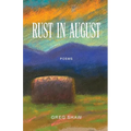 Rust in August - Paperback