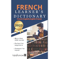 French Learner's Dictionary: French-English and English-French - Paperback