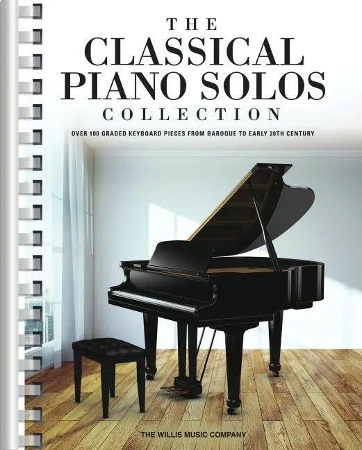 The Classical Piano Solos Collection: 106 Graded Pieces from Baroque to the 20th C. Compiled & Edited by Low/Schumann/Siagian - Paperback