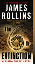 The 6th Extinction: A Sigma Force Novel - Paperback