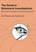 The Gerbil in Behavioral Investigations: Mechanisms of Territoriality and Olfactory Communication - Paperback