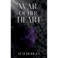 War of Her Heart - Paperback