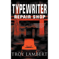 Typewriter Repair Shop - Paperback