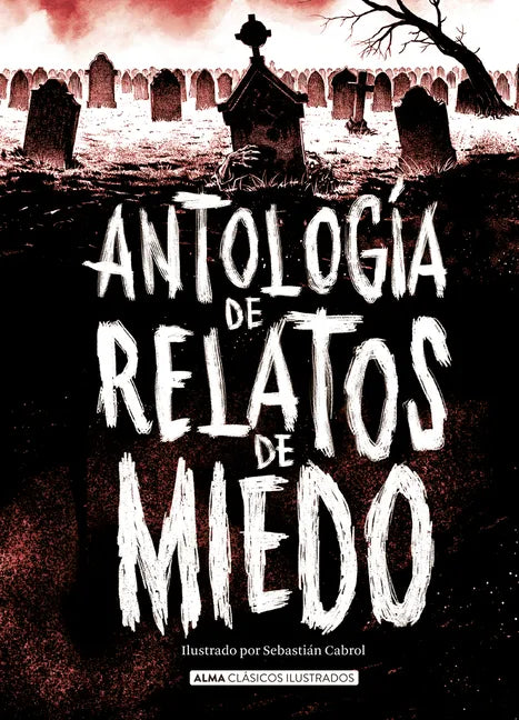 Antología de Relatos de Miedo - Hardcover