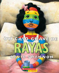 Un Caso Grave de Rayas (a Bad Case of Stripes) - Paperback